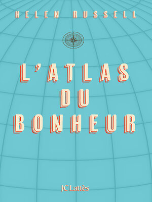 cover image of L'atlas du bonheur